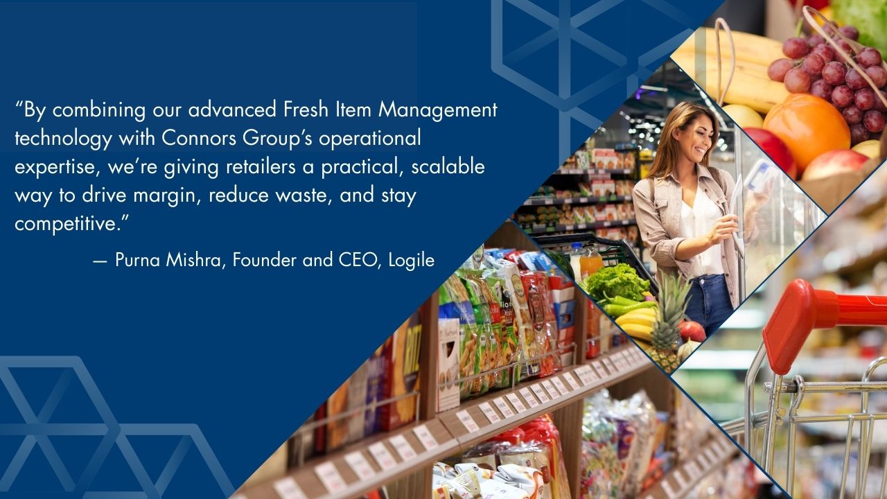 Logile and Connors Group partnership for Fresh Item Management in grocery retail